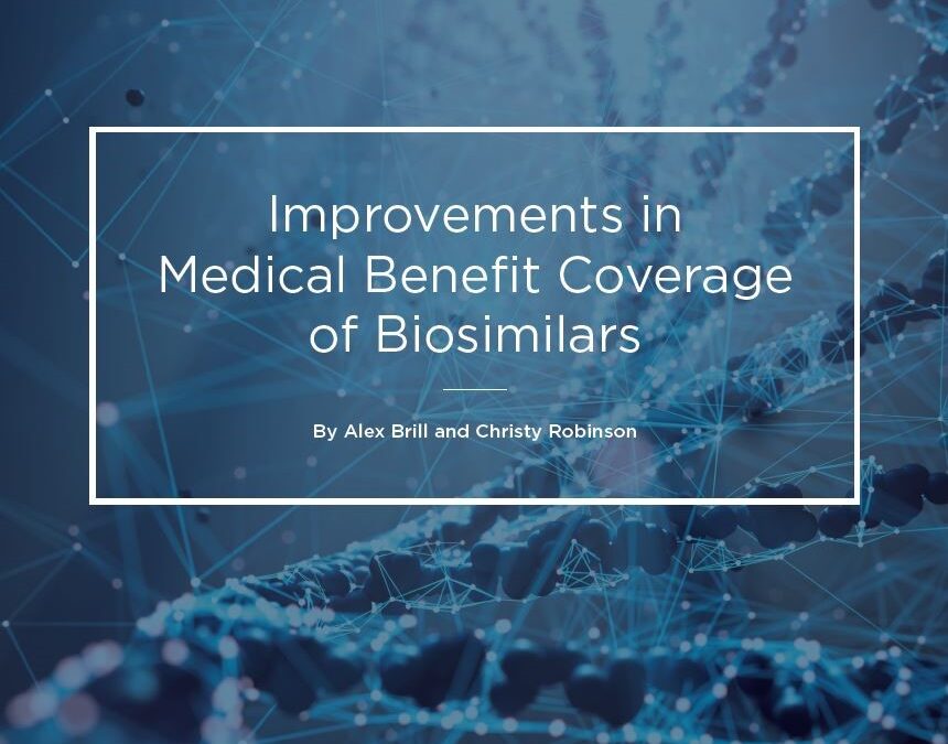 New MGA Analysis of Biosimilar Coverage in Commercial Medical Benefit